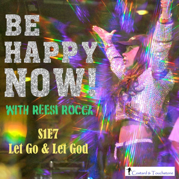 cover art for S1E7 Let Go & Let God