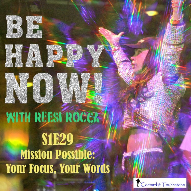 cover art for S1E29 Mission Possible: Your Focus, Your Words
