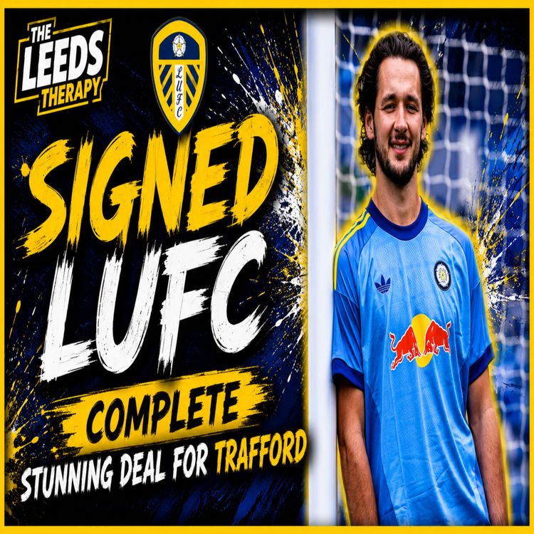 cover art for 🚨JAMES TRAFFORD SIGNS🚨 LUFC SEAL 5 YEAR DEAL🚨