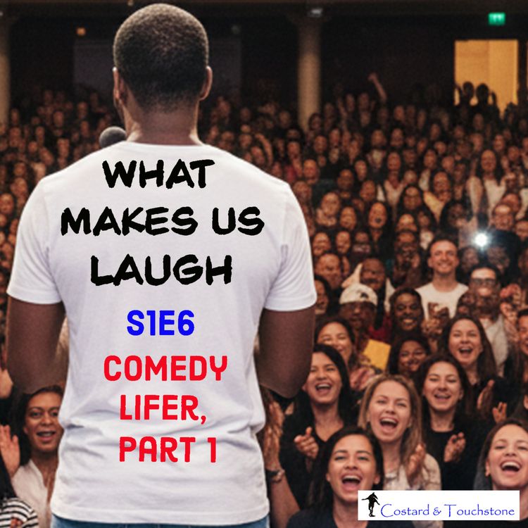 cover art for S1E6 Comedy Lifer, Part 1