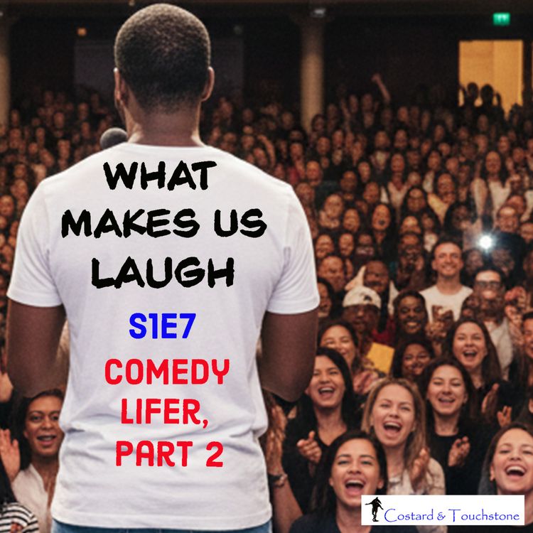 cover art for S1E7 Comedy Lifer, Part 2