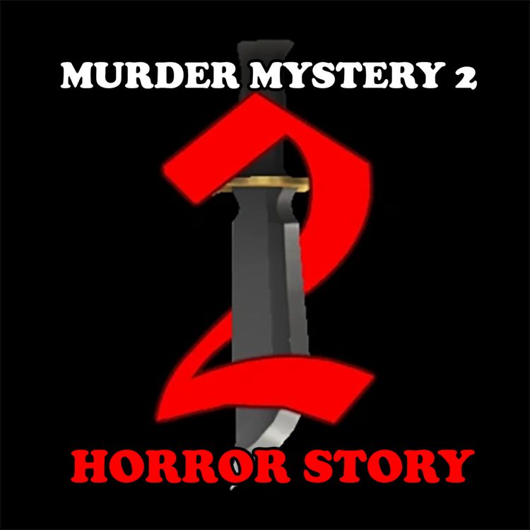 cover art for The Body That Was Already There: A Murder Mystery 2 Horror Story ROBLOX