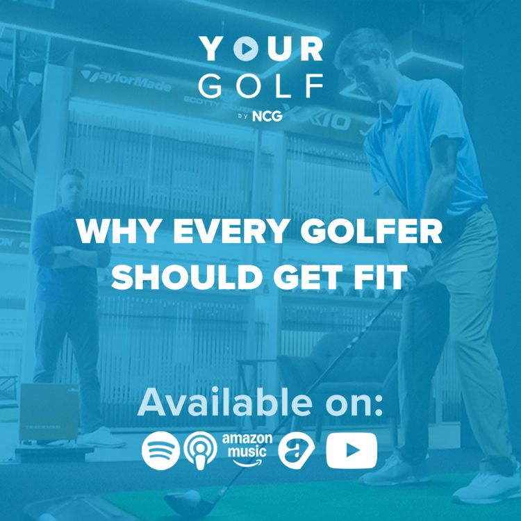 cover art for Why Every Golfer Should Get Fit