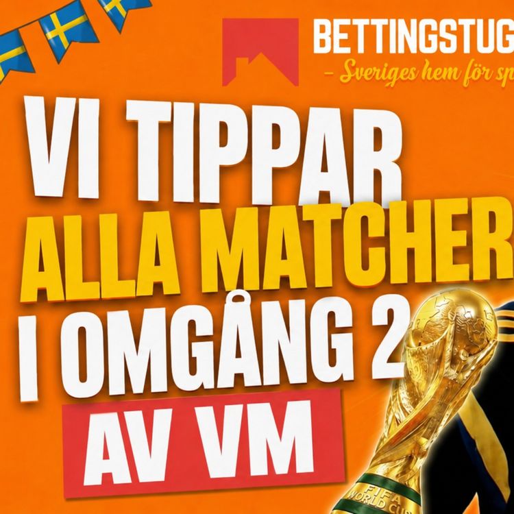 cover art for Vi tippar alla matcher i omgång 2 av VM!