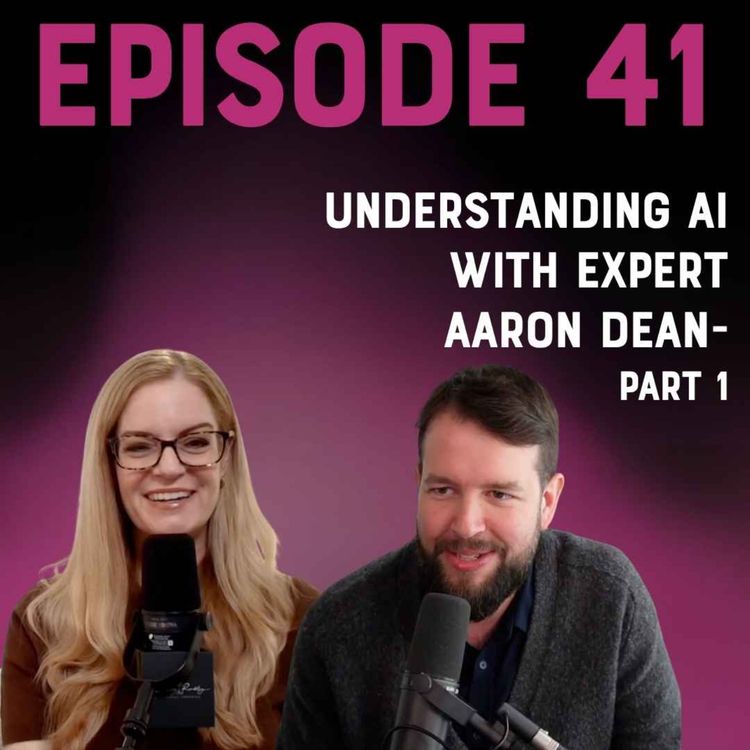 cover art for Understanding AI with Aaron Dean | Part 1