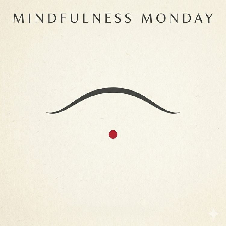 cover art for Mindfulness Monday 13