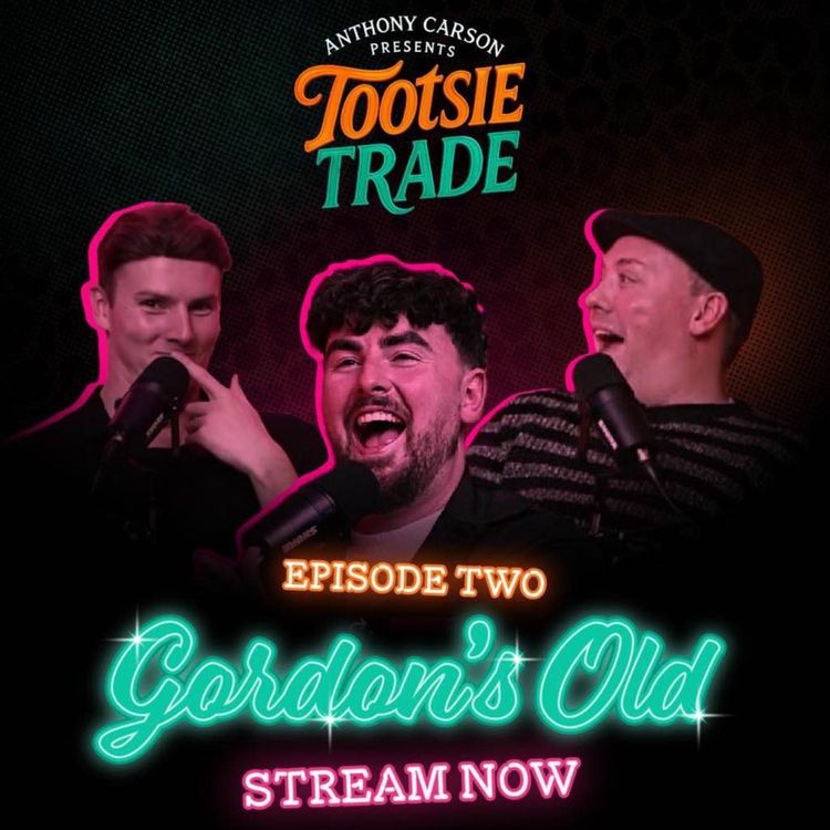 cover art for Episode 2: Gordon's Old! School Days, Bullies, and...Liza Minelli(?)!