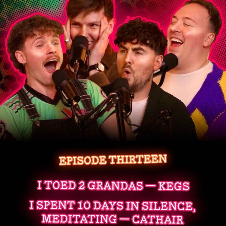 cover art for Episode 13: Kegs - "I toed 2 Grandas"