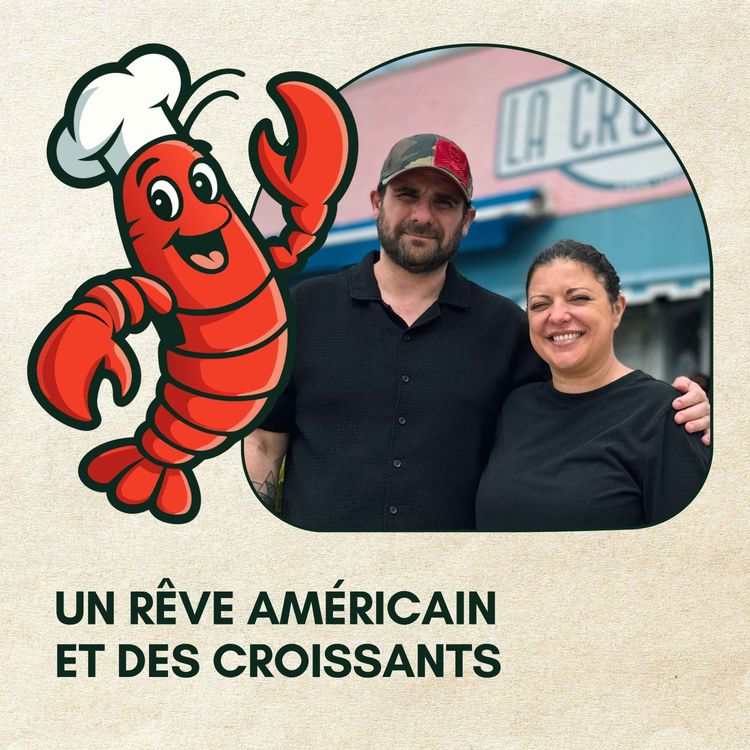 cover art for Le rêve américain et les croissants de Nathalie et Mickael