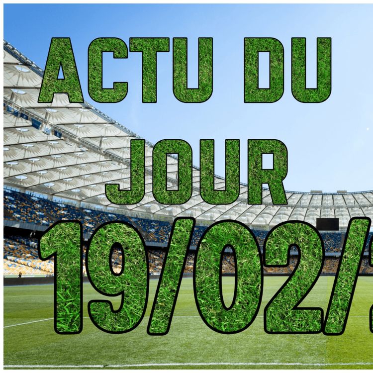 cover art for L’Inter chute, l’Atletico rattrapé, Newcastle déroule… (Replay Live Actu Football du 19/02/2026)