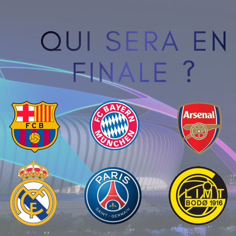 cover art for Qui sera en finale de la Ligue Des Champions ? (Analyse des huitièmes de finale et nos tableaux)