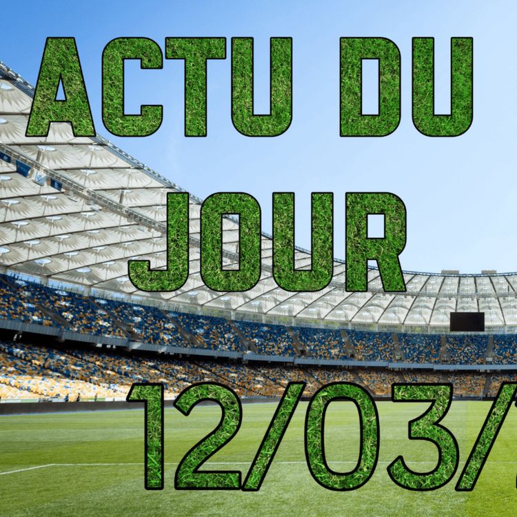 cover art for Paris est magique, le triplé de Fede Valverde et une grande soirée de LDC ! (Replay Live Actu Football du 12/03/2026)