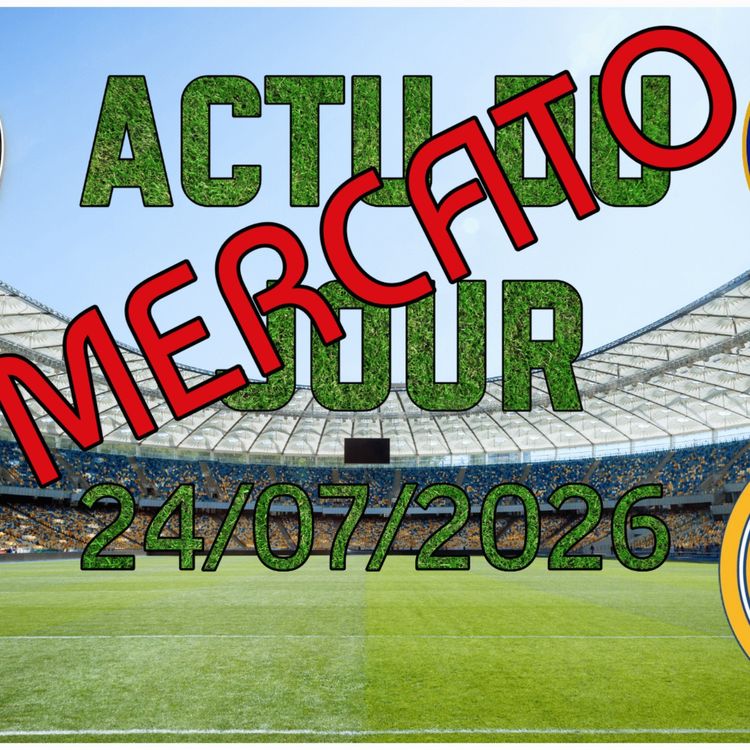 cover art for L’Actu MERCATO !