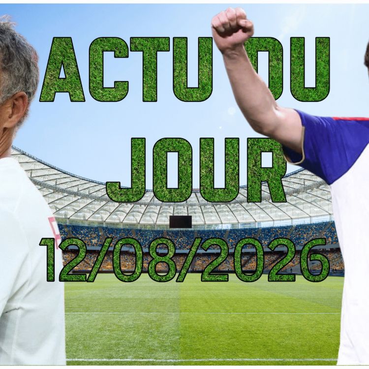 cover art for Le PSG démarre sa saison, Lyon affrontera Fenerbahce, Pogba c'est fini…