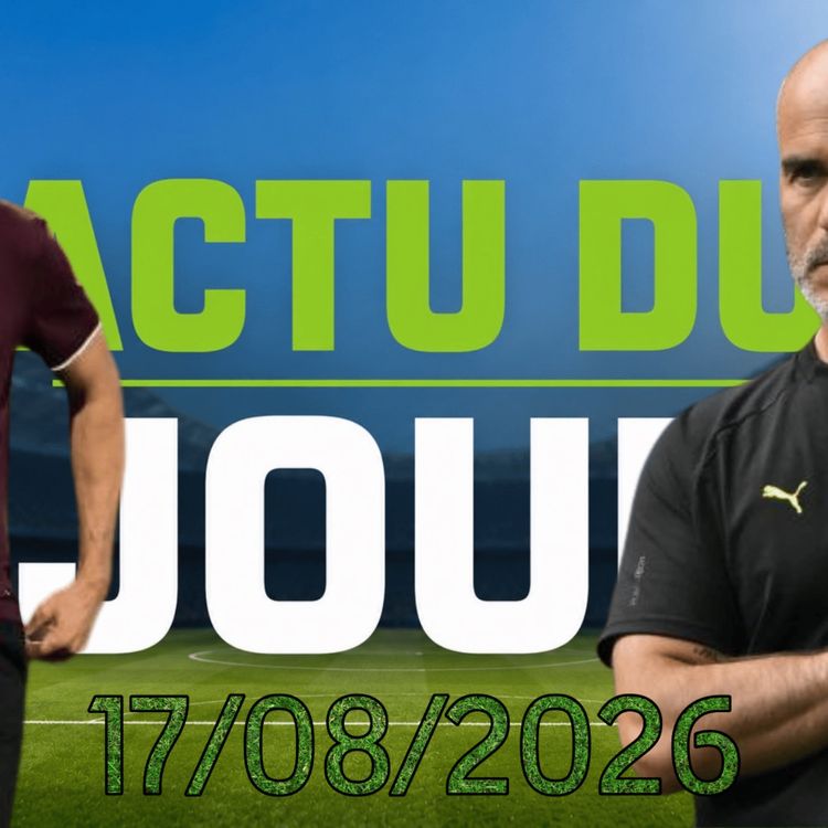 cover art for Début raté pour Maresca à City, Nouveau trophée pour le RC Lens, Le mercato n’est pas fini !