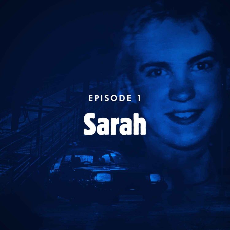 cover art for Episode 1: Sarah