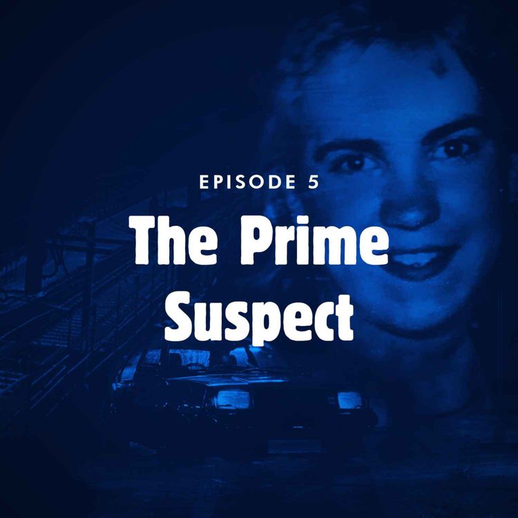 cover art for Episode 5: The prime suspect