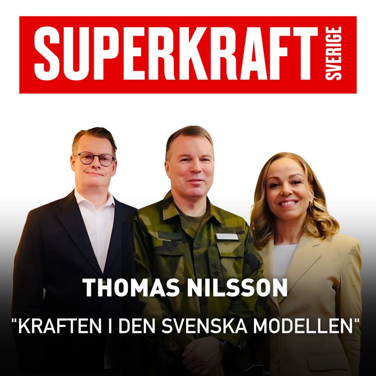 cover art for #10 Thomas Nilsson – Kraften i den svenska modellen