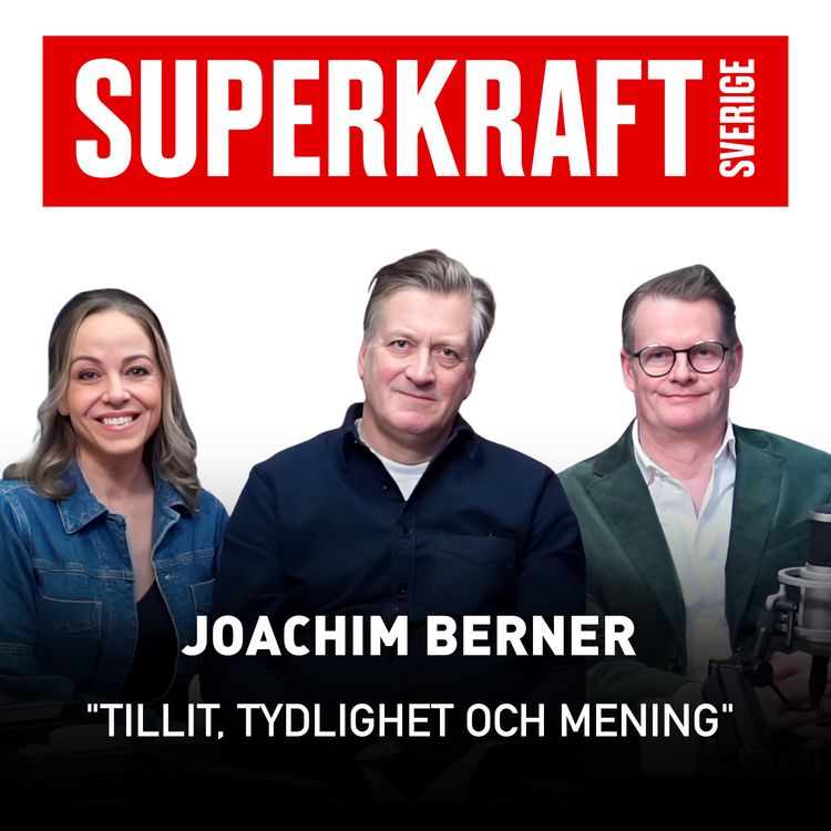 cover art for #11 Joachim Berner - Tillit, tydlighet och mening. 