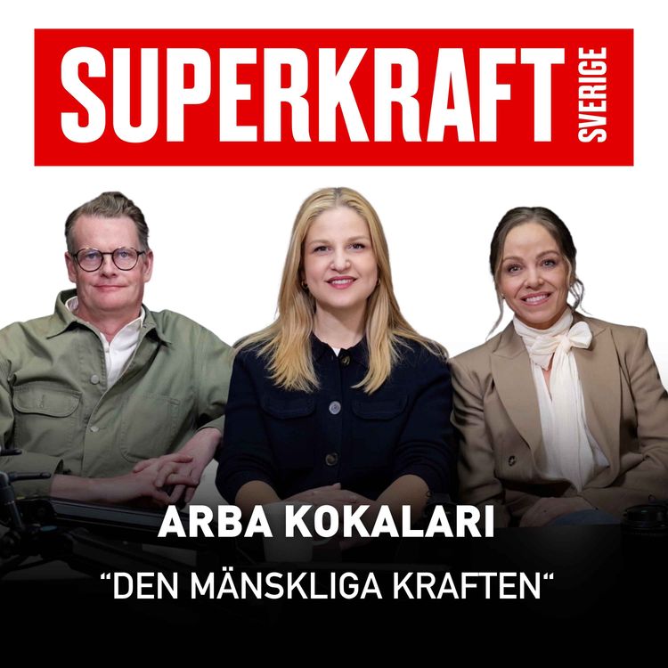 cover art for #21 Arba Kokalari - Den mänskliga kraften 