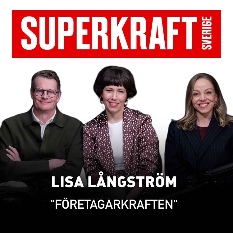 cover art for #23 Lisa Långström – Företagarkraften