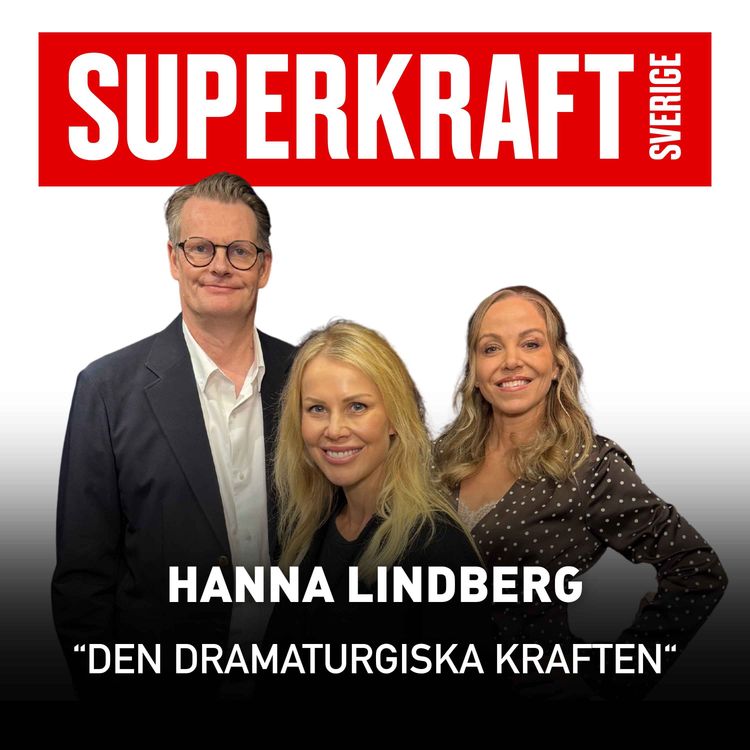 cover art for #31 Den dramaturgiska kraften – Hanna Lindberg 