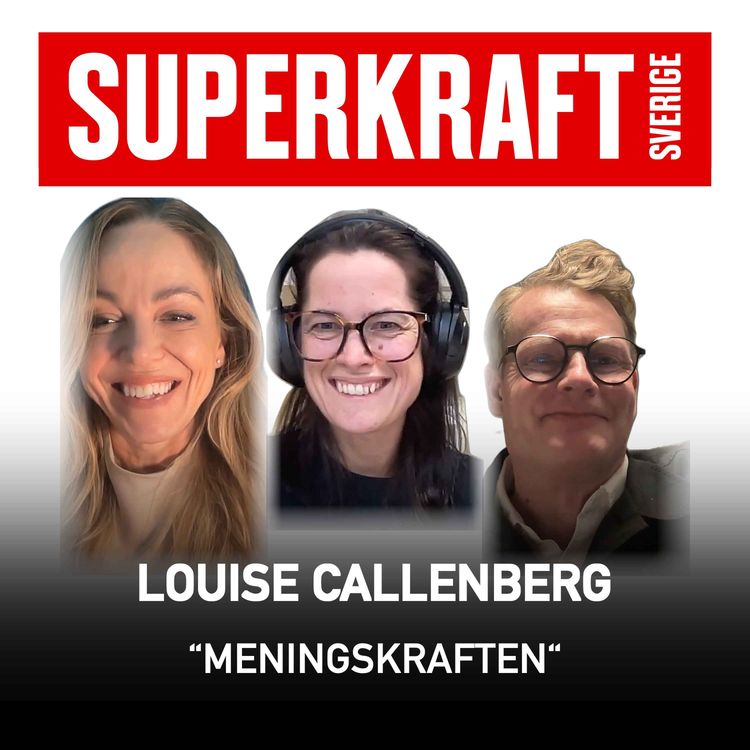 cover art for #36 Meningskraften – Louise Callenberg