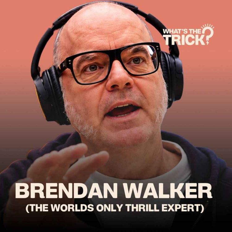 cover art for Thrill Expert: The Psychology of Thrill Seeking | Brendan Walker