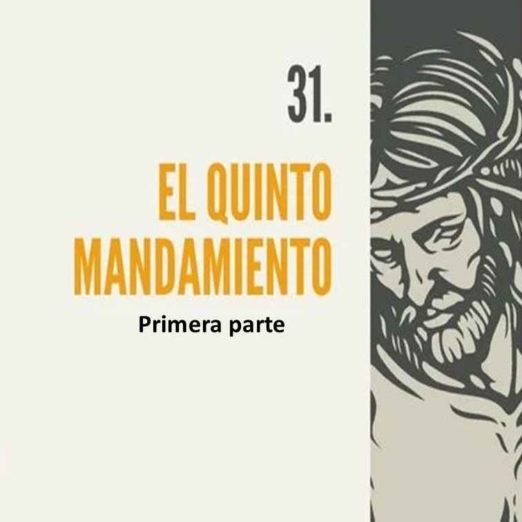 cover art for 31.-1- El quinto mandamiento (1era parte)