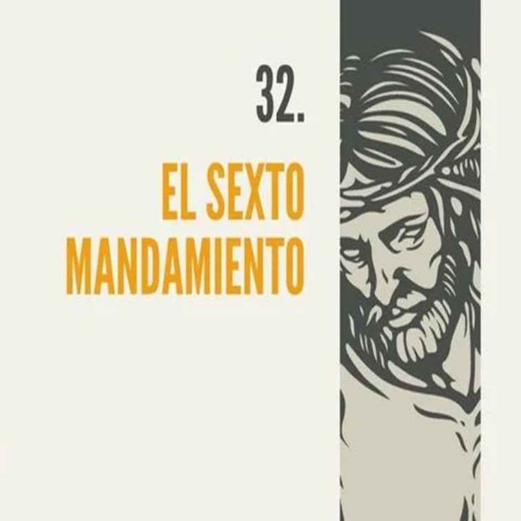 cover art for 32.- El sexto mandamiento