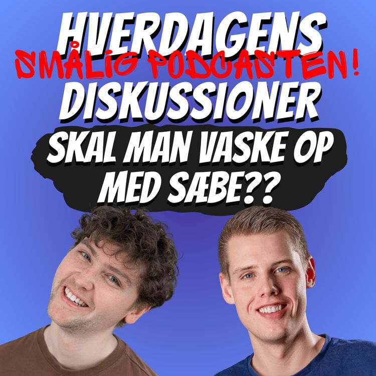 cover art for Skal man altid vaske op med sæbe? 