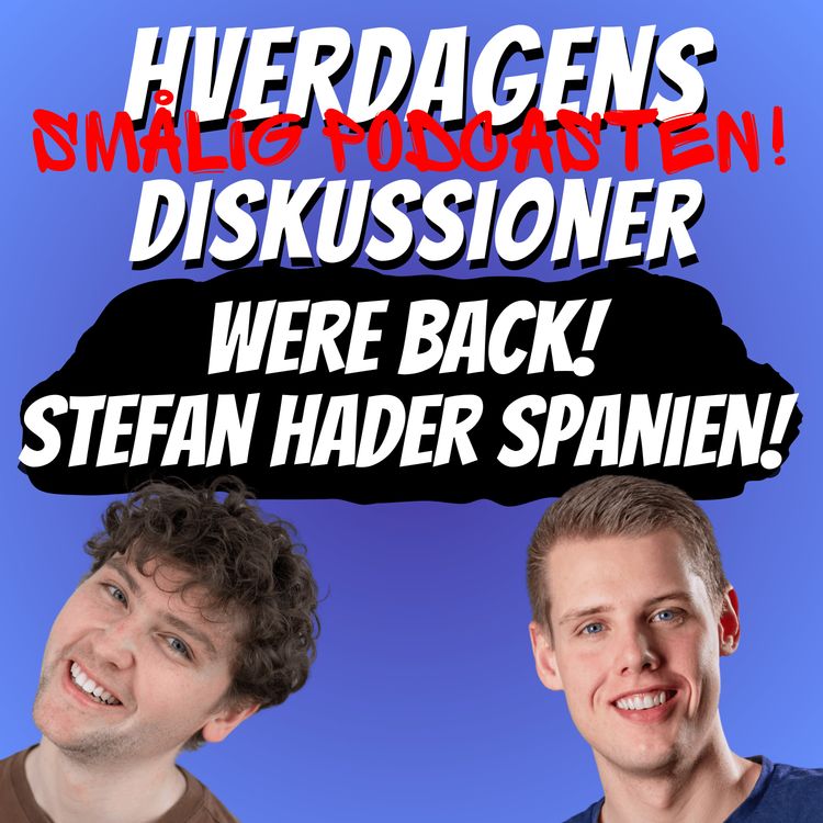 cover art for Were back! Stefan hader Spanien! 