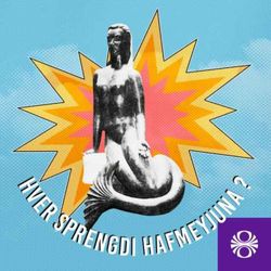 cover art for Hver sprengdi hafmeyjuna?