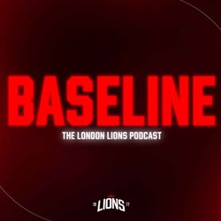 cover art for Baseline: The London Lions Podcast