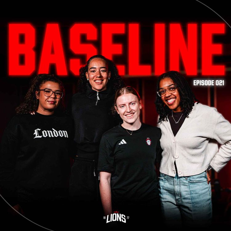 cover art for Inside the London Lions Women’s Turnaround with Coach Kyla Nelson & GM Ruchae Walton
