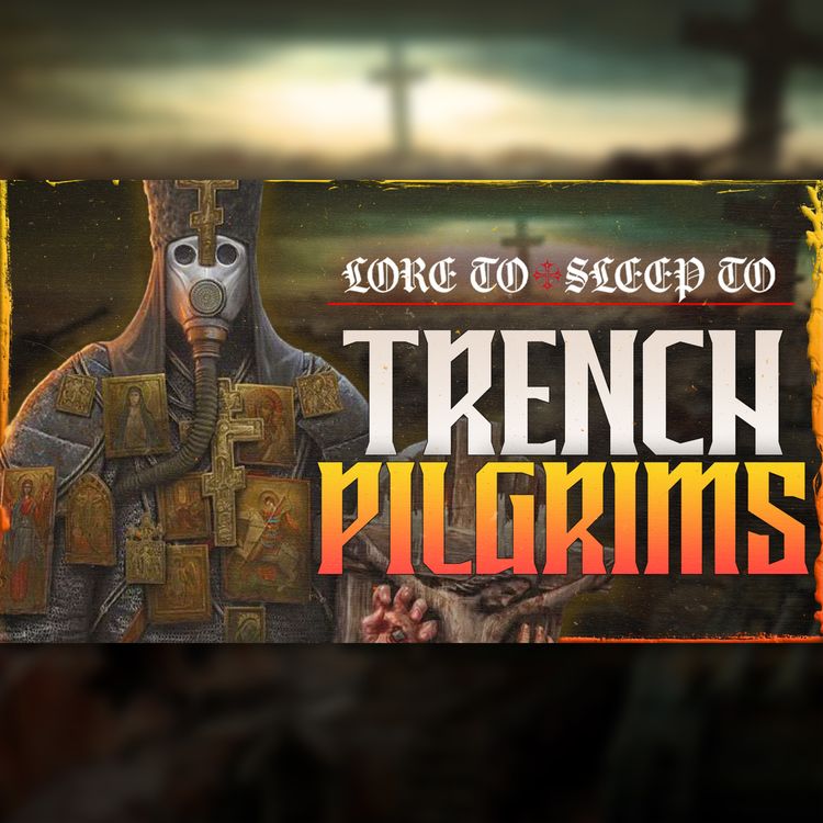 cover art for Trench Crusade - Trench Pilgrims
