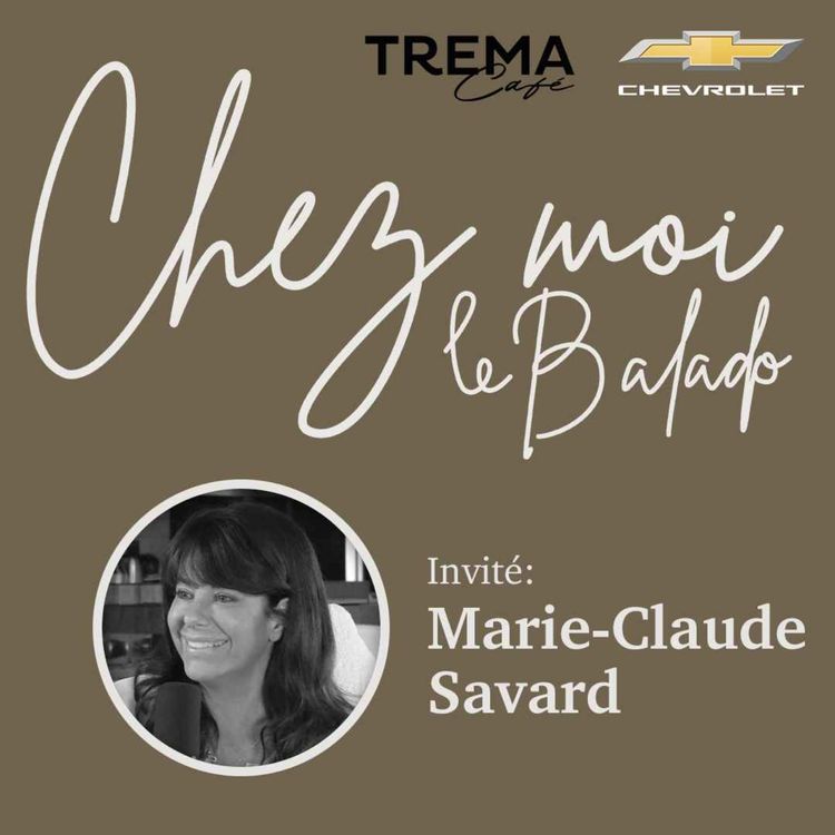 cover art for Chez Moi - EP01 - Marie-Claude Savard