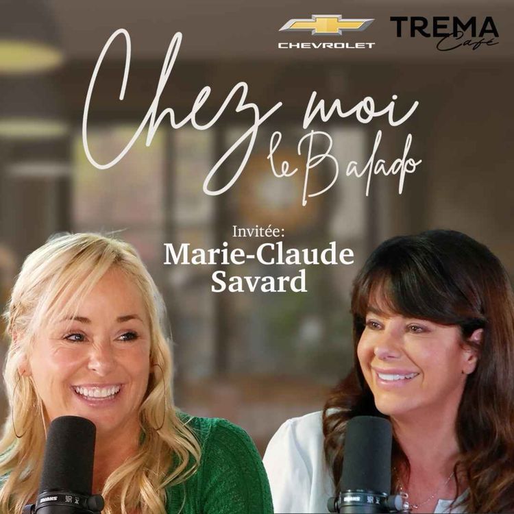 cover art for Chez Moi - EP01 - Marie-Claude Savard