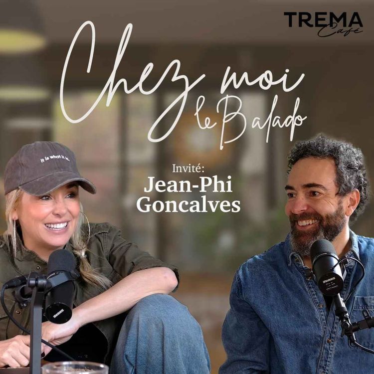 cover art for Chez Moi - EP18 - Jean-Phi Goncalves
