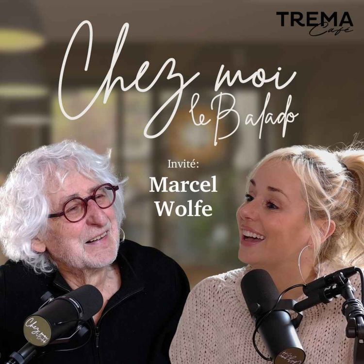 cover art for Chez Moi - EP27 - Marcel Wolfe