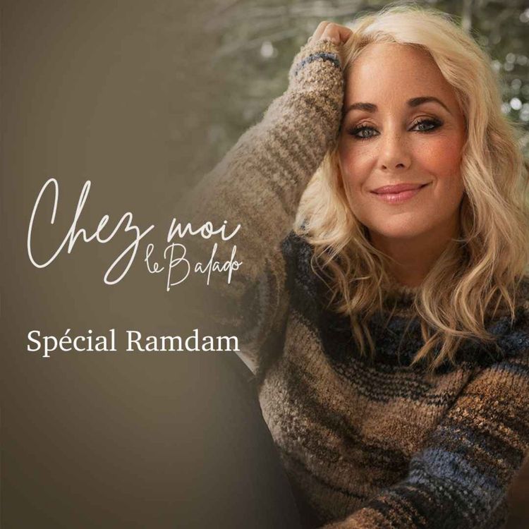 cover art for Chez Moi - EP28 - Spécial Ramdam