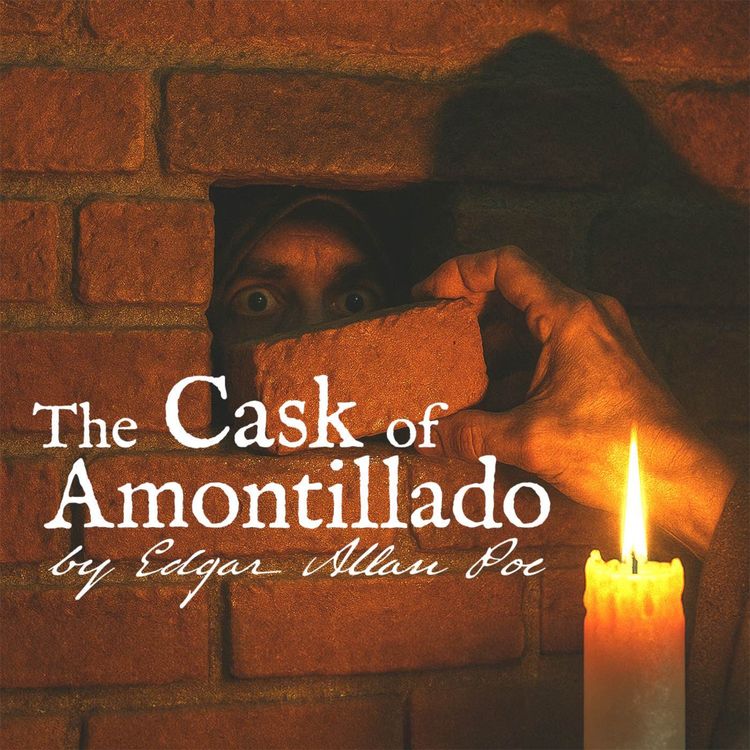 cover art for The Cask of Amontillado - A Classic Scary Story by Edgar Allan Poe