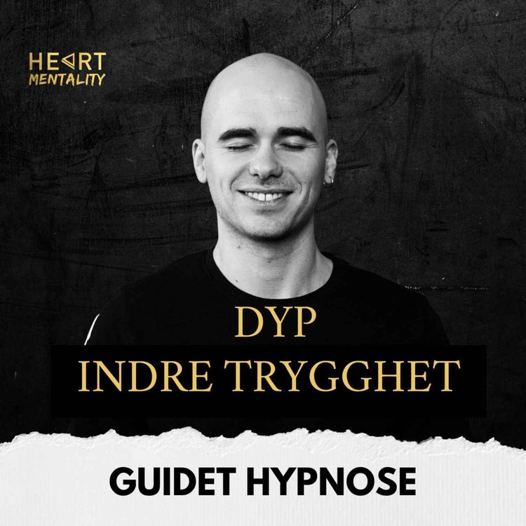 cover art for 187: Guidet hypnose - Indre Trygghet med Stian Sandåker