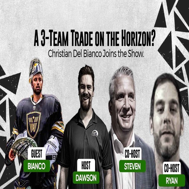 cover art for A Team Trade on the Horizon? Featuring: Christian Del Bianco