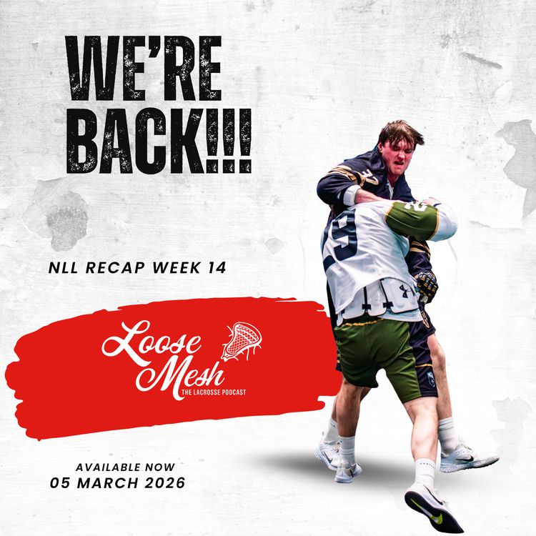 cover art for NLL Week 14 Recap: Chaos Before the Trade Deadline
