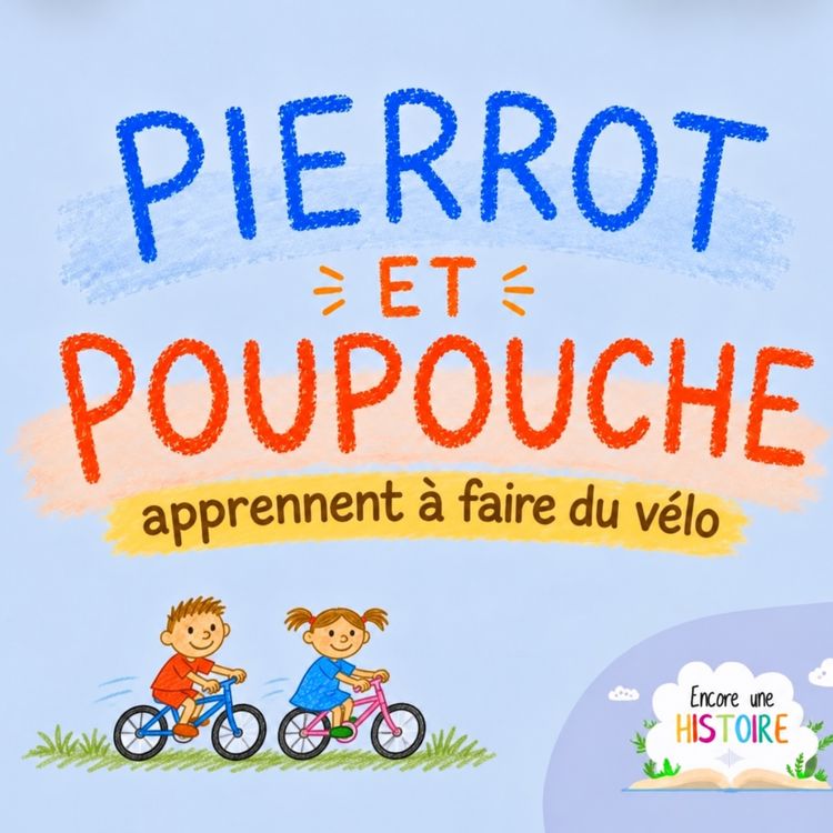 cover art for Pierrot et Poupouche apprennent à faire du vélo