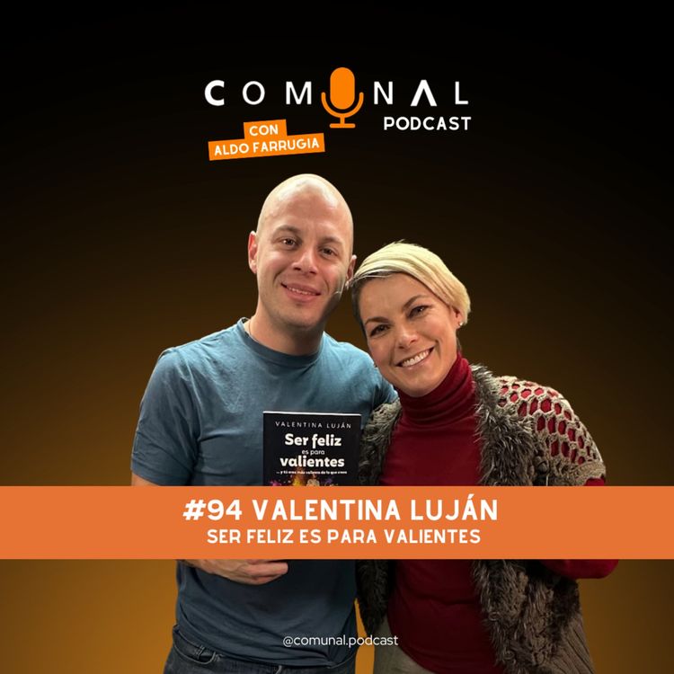 cover art for #94 VALENTINA LUJÁN: Ser feliz es para valientes