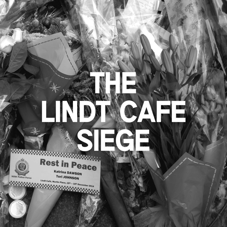 cover art for The Lindt Cafe Siege