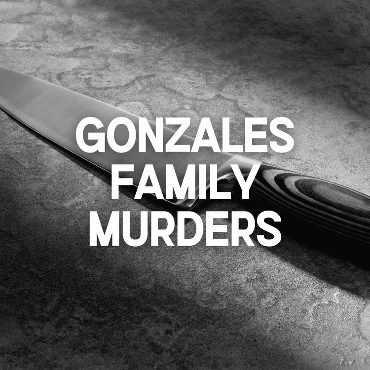 cover art for Gonzales Family Murders