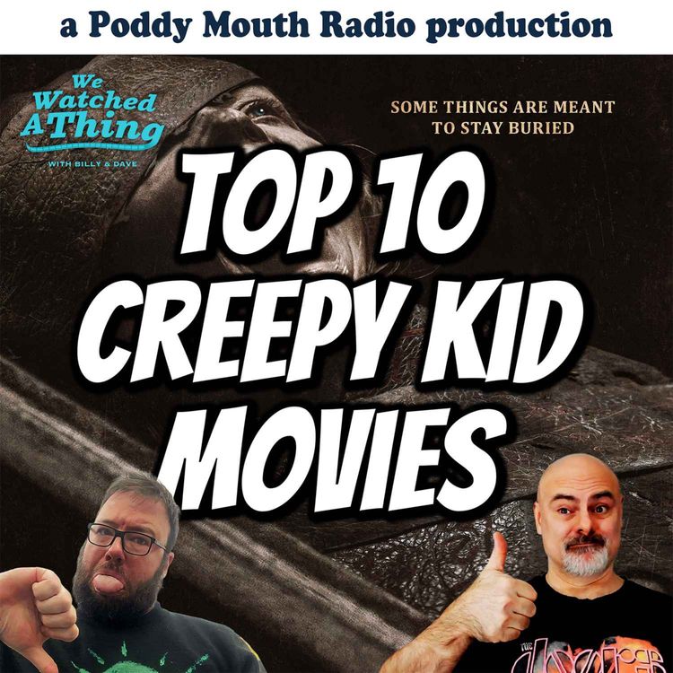 cover art for Lee Cronin's The Mummy plus our top 10 creepy kid movies of all time.
